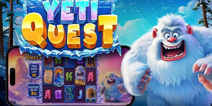 Yeti Quest – Rekomendasi Slot Online Terbaru Dengan Jackpot Fantastis Saat Ini